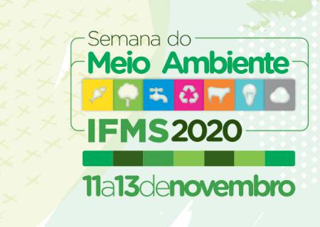 IFMS abre Semana do Meio Ambiente nesta quarta-feira