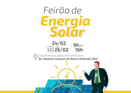 Sicredi Centro-Sul MS promove Feirão de Energia Solar em Nova Andradina