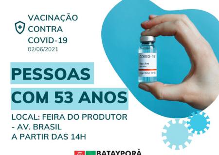 Vacinação contra Covid-19 em Batayporã inicia público de 53 anos ou mais