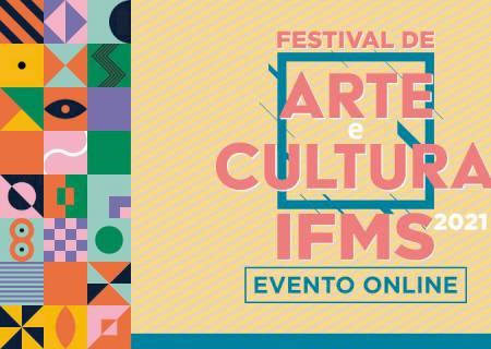 IFMS realizará Festival de Arte e Cultura 2021 de forma virtual