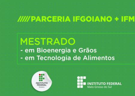 Ofertadas 14 vagas para mestrado por meio de parceria entre IFMS e IFGoiano
