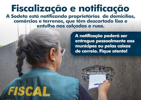 Sodeta reforça notificações para proprietários que acumulam rejeitos e entulho em vias públicas