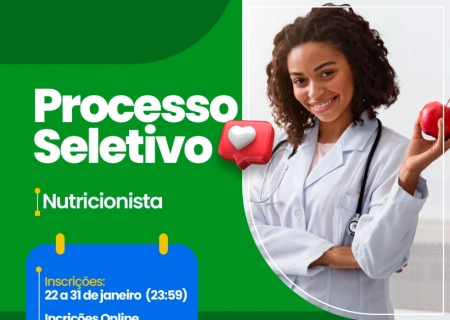 Termina hoje as inscrições para o processo seletivo para nutricionista na rede municipal de ensino em Nova Andradina